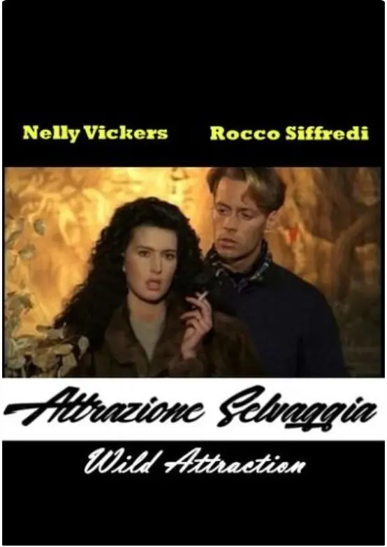 《Wild Attraction》狂野诱惑蓝光1080P完整修复版-《Wild Attraction》狂野诱惑全网同步中字观看-1990经典电影网盘下载资源